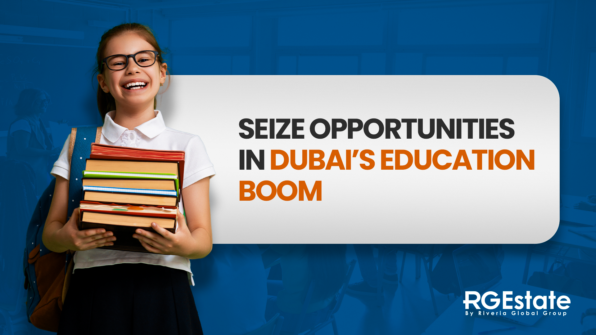 Investments in the Dubai Educational Sector: What You Need to Know