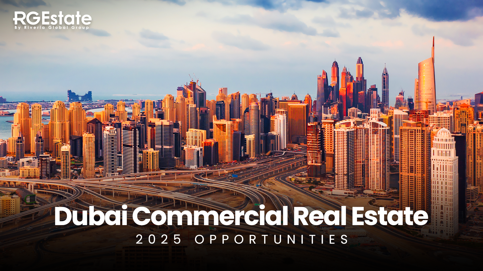 Dubai's Premier Commercial Real Estate Opportunities for 2025