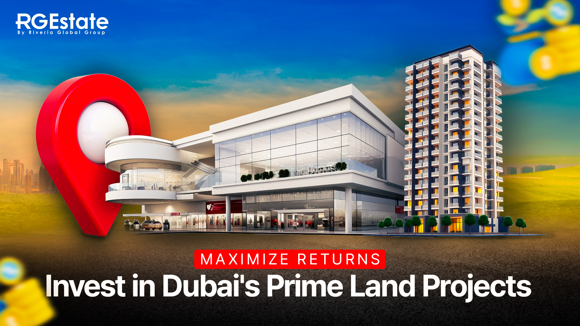 How to Capitalize on Dubai’s Upcoming Projects for Land Investments